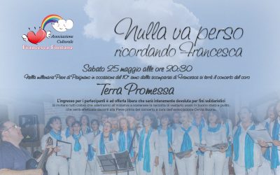 Nulla va perso – ricordando Francesca 2019